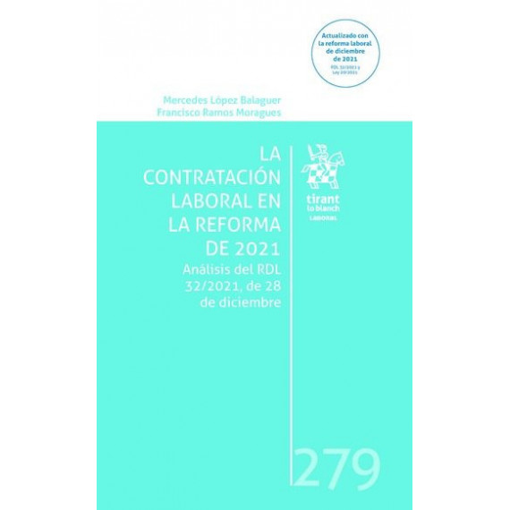 LA CONTRATACION LABORAL EN LA REFORMA DE 2021 ANALISIS DEL