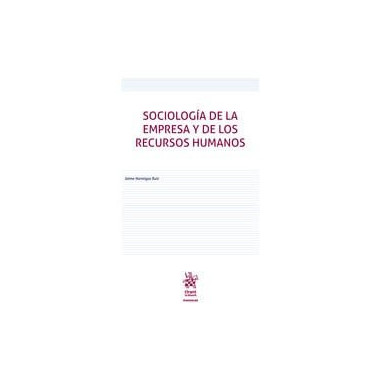 SOCIOLOGIA DE LA EMPRESA Y DE LOS RECURSOS HUMANOS