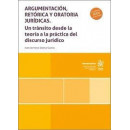 ARGUMENTACION RETORICA Y ORATORIA JURIDICAS. UN TRANSITO DE