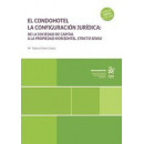 EL CONDOHOTEL LA CONFIGURACION JURIDICA DE LA SOCIEDAD DE C