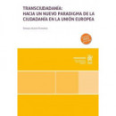 TRANSCIUDADANIA HACIA UN NUEVO PARADIGMA DE LA CIUDADANIA E