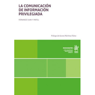 LA COMUNICACION DE INFORMACION PRIVILEGIADA