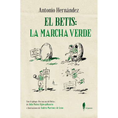 EL BETIS: LA MARCHA VERDE