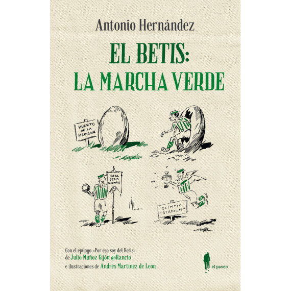 EL BETIS: LA MARCHA VERDE