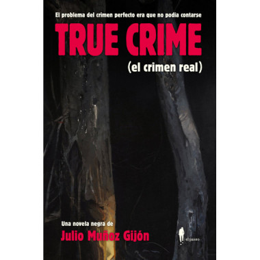 TRUE CRIME (EL CRIMEN REAL)