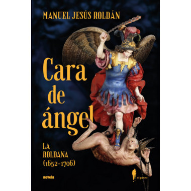 CARA DE ANGEL (LA ROLDANA, 1652-1706)
