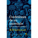 Confesiones de un incr�dulo y otros ensayos escogidos