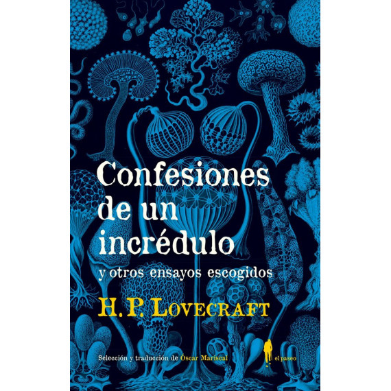 Confesiones de un incr�dulo y otros ensayos escogidos