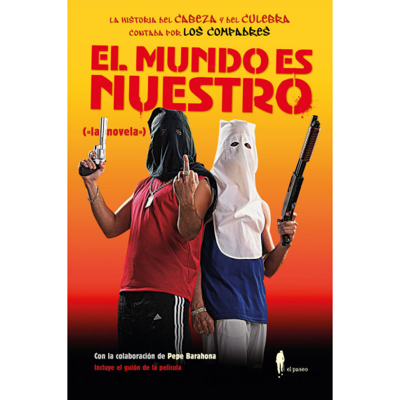 Mundo es nuestro, El