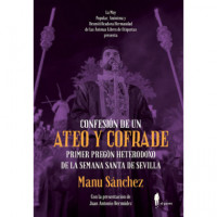 Confesi�n de un ateo y cofrade