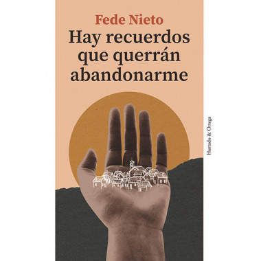 HAY RECUERDOS QUE QUERRAN ABANDONARME