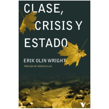 CLASE, CRISIS Y ESTADO