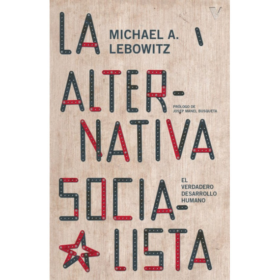 LA ALTERNATIVA SOCIALISTA