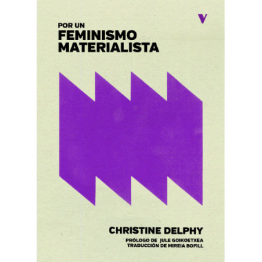 POR UN FEMINISMO MATERIALISTA