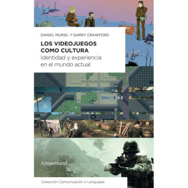 LOS VIDEOJUEGOS COMO CULTURA