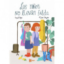LOS NI�OS NO LLEVAN FALDA