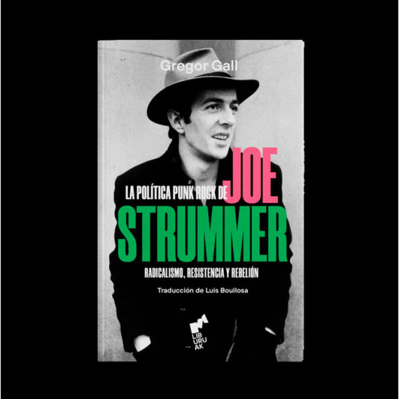 LA POLITICA PUNK ROCK DE JOE STRUMMER