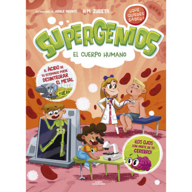 EL CUERPO HUMANO SUPERGENIOS QUE QUIERES SABER 1