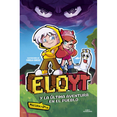 ELO Y LA ULTIMA AVENTURA (MAS LOCA Y EPICA) EN EL PUEBLO