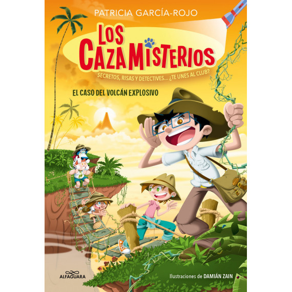 LOS CAZAMISTERIOS 6 EL CASO DEL VOLCAN EXPLOSIVO