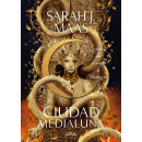 Casa de llama y sombra (Ciudad Medialuna 3)