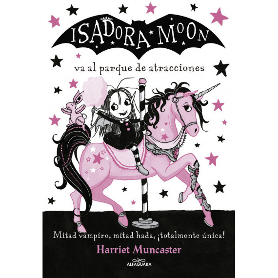 Isadora Moon va al parque de atracciones (Isadora Moon 7)