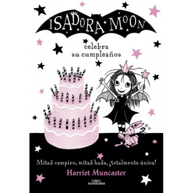 Isadora Moon celebra su cumplea�os (Isadora Moon 3)