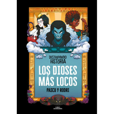 Los dioses m�s locos