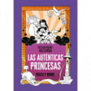 Las aut�nticas princesas (Destripando la historia)