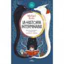 LA HISTORIA INTERMINABLE (EDICION ILUSTRADA) (COLECCION ALFAGUARA CLASICOS)