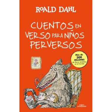Cuentos en verso para ni�os perversos (Colecci�n Alfaguara Cl�sicos)