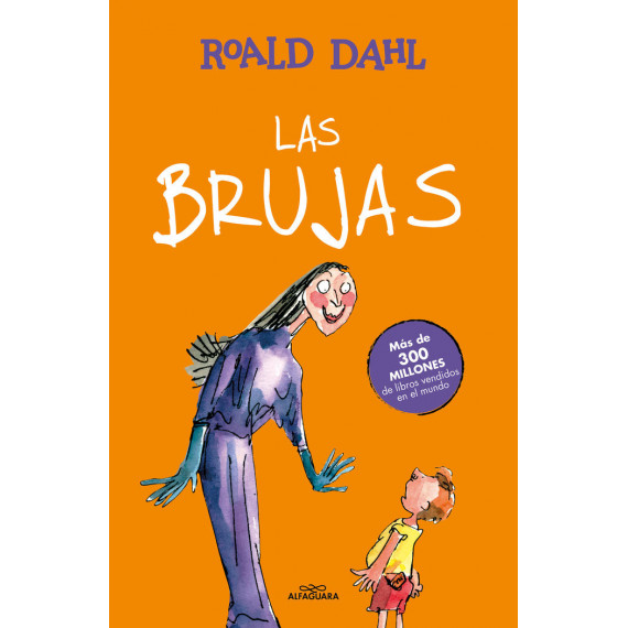 Las Brujas (Colecci�n Alfaguara Cl�sicos)