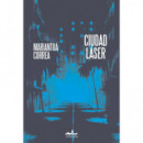 CIUDAD LASER
