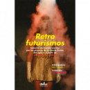 RETROFUTURISMOS