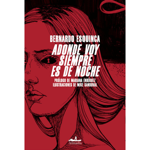 Adonde voy siempre es de noche