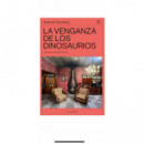 LA VENGANZA DE LOS DINOSAURIOS