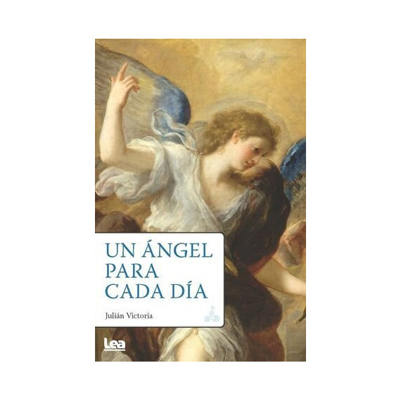 UN ANGEL PARA CADA DIA
