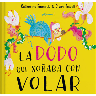 LA DODO QUE SO�ABA CON VOLAR