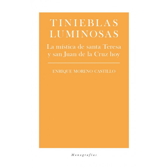 Tinieblas luminosas