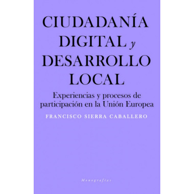Ciudadan�a digital y desarrollo local