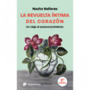 LA REVUELTA INTIMA DEL CORAZON
