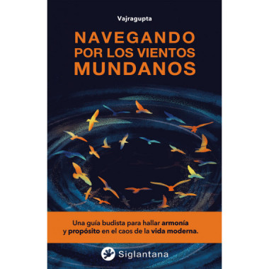 Navegando por los vientos mundanos