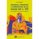 AVENTURAS, REFLEXIONES Y MEDITACIONES DE UN MONJE DEL S. XXI