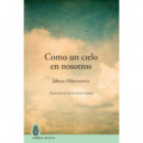 COMO UN CIELO EN NOSOTROS