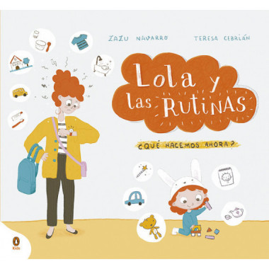 �TODAVIA ESTAS ASI:LOLA Y LAS RUTINAS