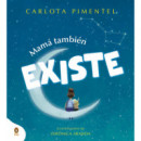 MAMA TAMBIEN EXISTE