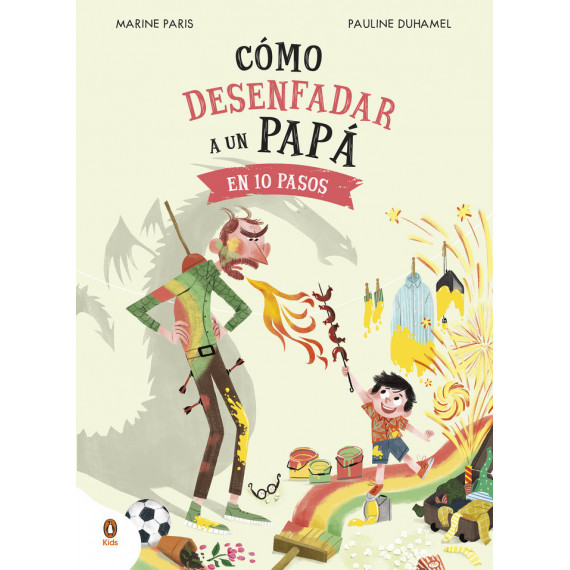 COMO DESENFADAR A UN PAPA EN 10 PASOS