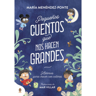 PEQUE�OS CUENTOS QUE NOS HACEN GRANDES