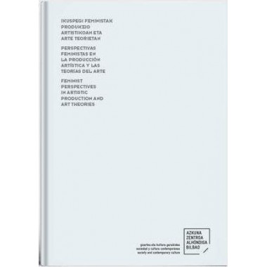 PERSPECTIVAS FEMINISTAS EN LAS PRODUCCIONES ARTISTICAS Y LAS