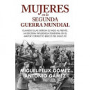 MUJERES EN LA SEGUNDA GUERRA MUNDIAL